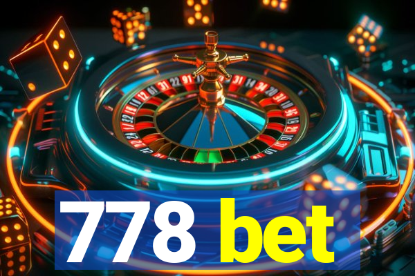 778 bet